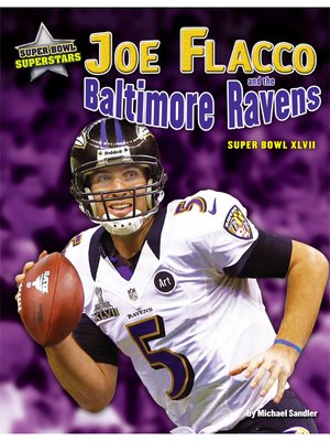 cover image of Joe Flacco and the Baltimore Ravens
